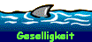  Geselligkeit 
